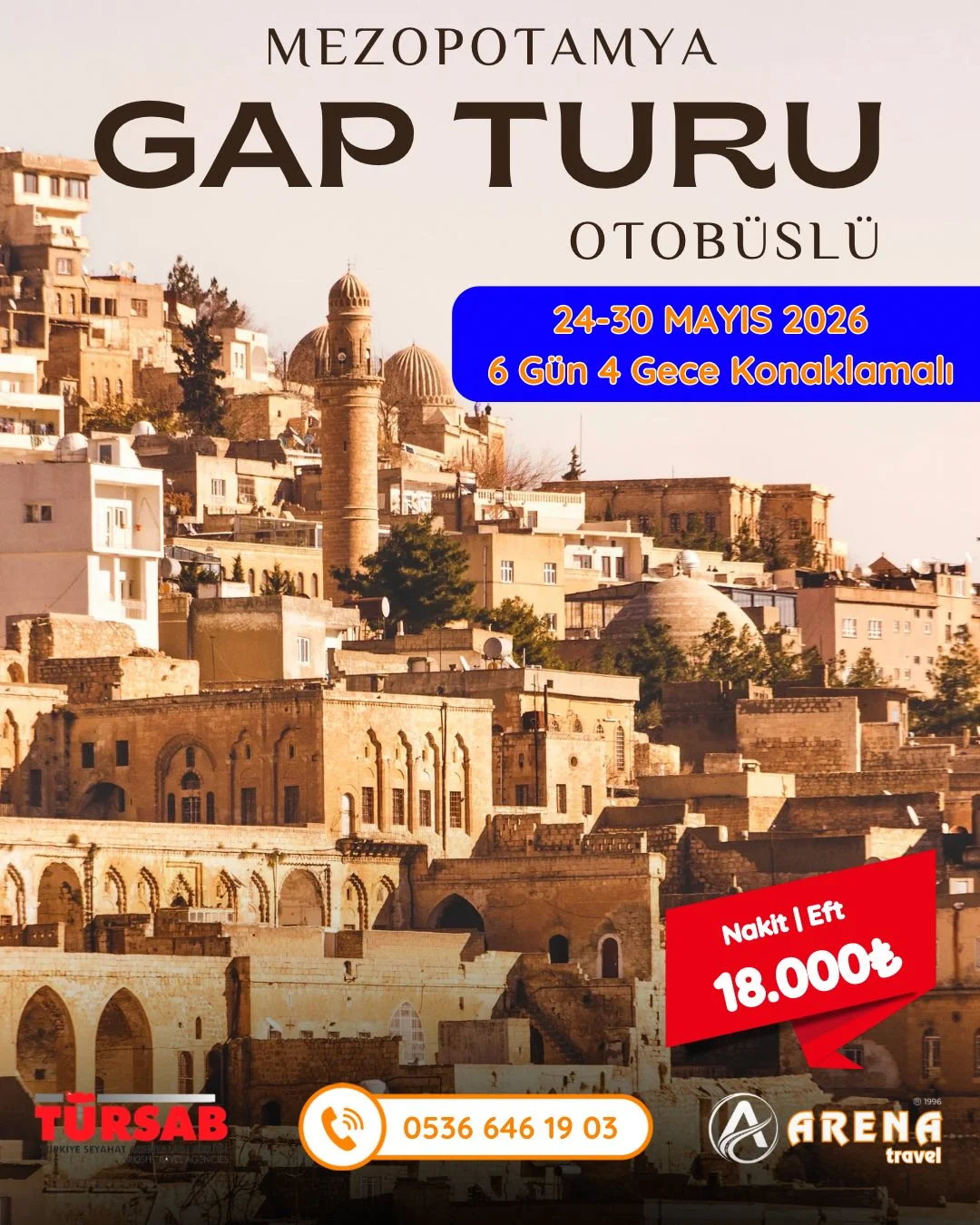 Mezopotamya Gap Turu OTOBÜSLÜ