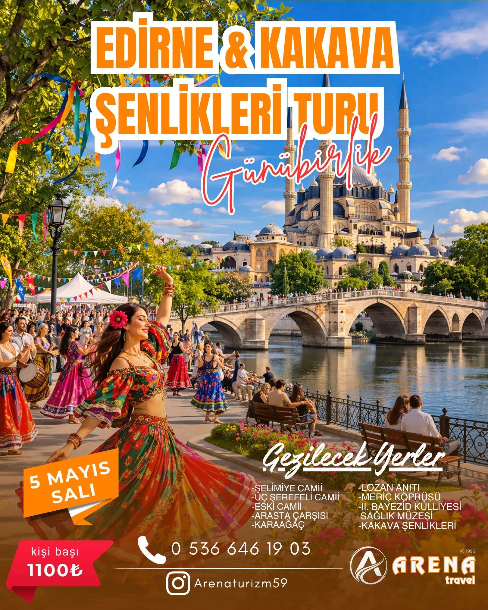 EDİRNE & KAKAVA ŞENLİKLERİ TURU